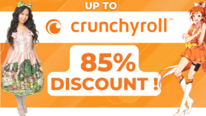 Get a discount of up to 85% on Crunchyroll Premium